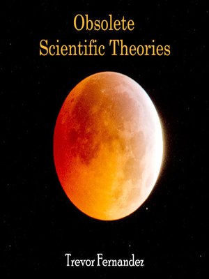 cover image of Obsolete Scientific Theories